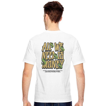 Heavyweight Oversized T Shirt - All We Need Is Money